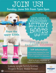 HHHunt Homes Willoughby Muddy Boots Event invitation design